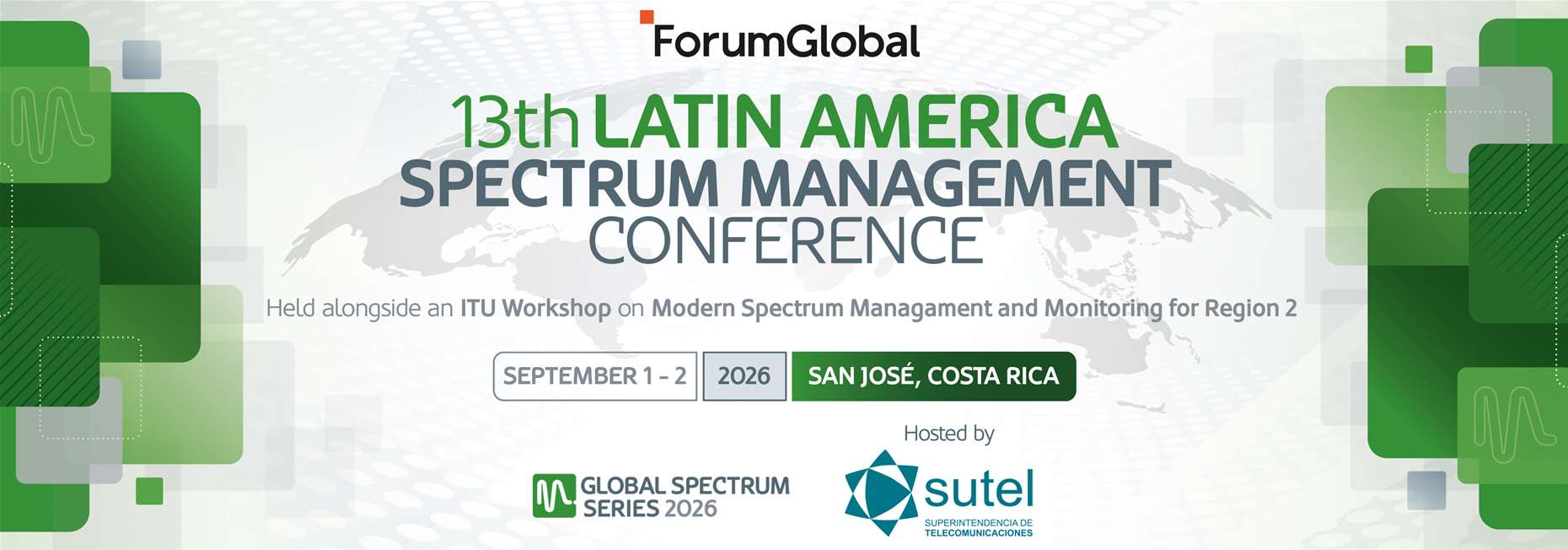 13th Latin America Spectrum Management Conference 